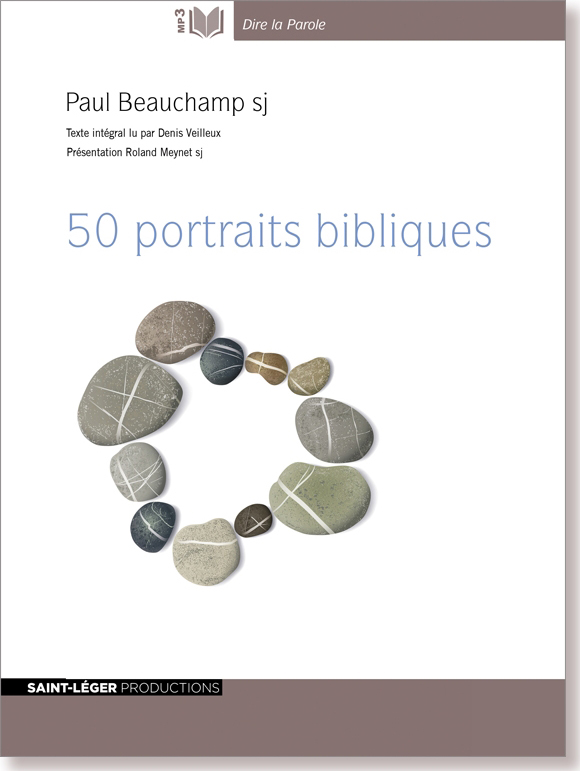 50 portraits bibliques, Paul Beauchamp, Christianisme, audiolivre, Bible,  jsuite