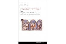 L'AVENTURE CHRÉTIENNE -tome 3