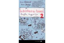 LE BONHEUR AU TRAVAIL - Bougies, bugs et Cie