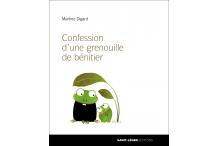 CONFESSIONS D'UNE GRENOUILLE DE BÉNITIER