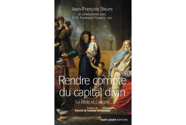 RENDRE COMPTE DU CAPITAL DIVIN