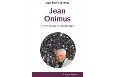 JEAN ONIMUS professeur d'existence