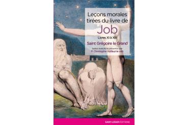 LEÇONS MORALES TIRÉES DU LIVRE DE JOB (tome 4)