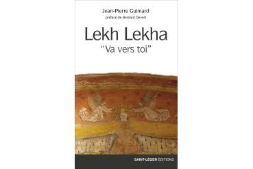 LEKH LEKHA - "Va vers toi"