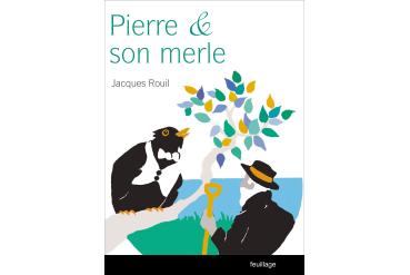 PIERRE ET SON MERLE