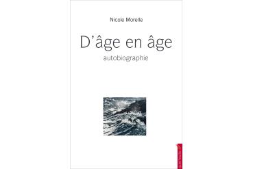 D'ÂGE EN ÂGE - autobiographie