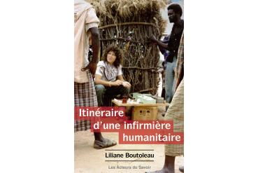 ITINÉRAIRE D'UNE INFIRMIÈRE HUMANITAIRE