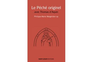 LE PÉCHÉ ORIGINEL avec Thomas d'Aquin
