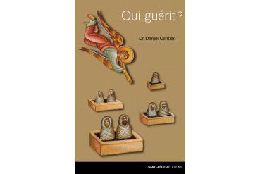 QUI GUÉRIT ?