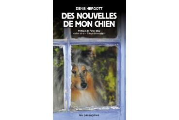 DES NOUVELLES DE MON CHIEN