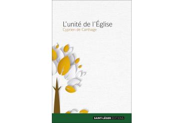 L'UNITÉ DE L'ÉGLISE