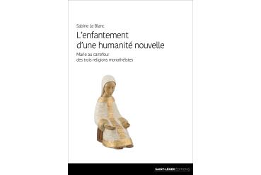 L'ENFANTEMENT D'UNE HUMANITÉ NOUVELLE