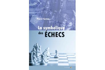 LA SYMBOLIQUE DES ÉCHECS