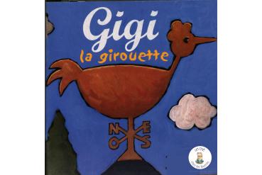 GIGI LA GIROUETTE