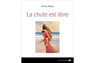 LA CHUTE EST LIBRE