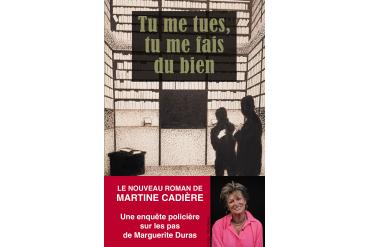 TU ME TUES, TU ME FAIS DU BIEN