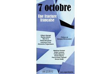 7 OCTOBRE - Une fracture française