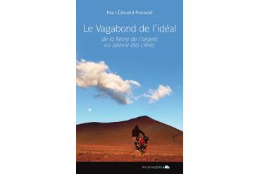 LE VAGABOND DE L'IDÉAL