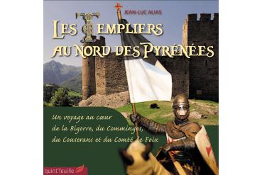 LES TEMPLIERS AU NORD DES PYRÉNÉES