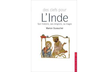 DES CLEFS POUR... L'INDE