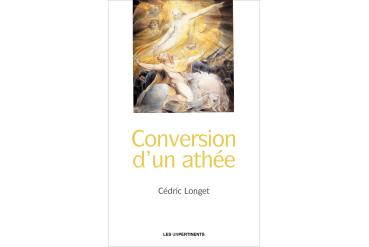 CONVERSION D'UN ATHÉE