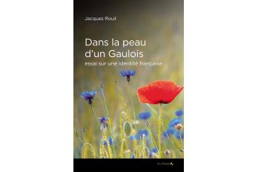 DANS LA PEAU D'UN GAULOIS