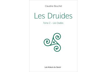 LES DRUIDES - Tome 2 – Les Ovates