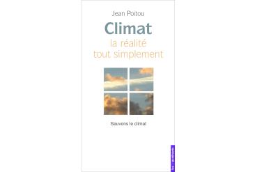 CLIMAT - la réalité tout simplement