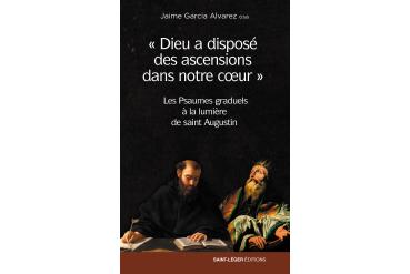 DIEU A DISPOSÉ DES ASCENSIONS DANS NOTRE CŒUR