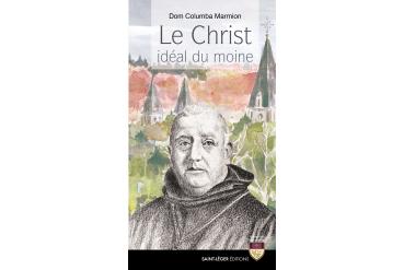 LE CHRIST IDÉAL DU MOINE