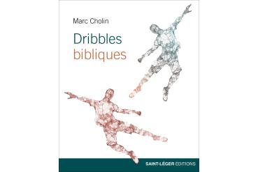 DRIBBLES BIBLIQUES