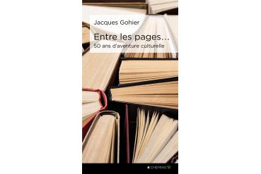 ENTRE LES PAGES... 50 ans d’aventures culturelles