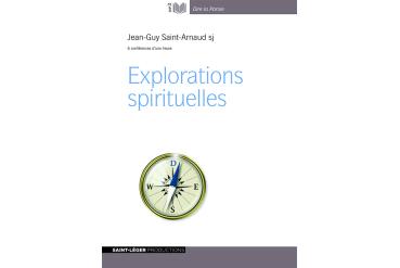 EXPLORATIONS SPIRITUELLES
