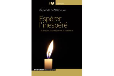 ÉSPERER L'INESPÉRÉ - Gersende de Villeneuve