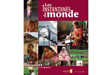 LES INSTANTANES DU MONDE