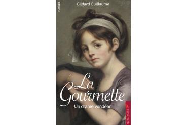 LA GOURMETTE Un drame vendéen