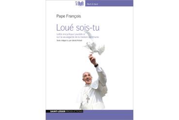 LOUÉ SOIS-TU - Pape François