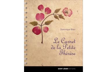 LE CARNET DE LA PETITE THÉRÈSE