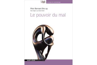 LE POUVOIR DU MAL
