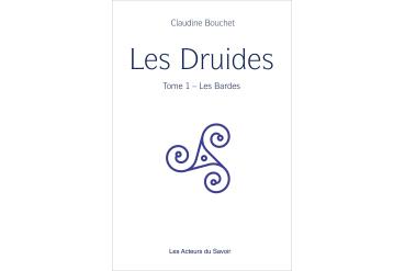 LES DRUIDES - Tome 1 – Les Bardes