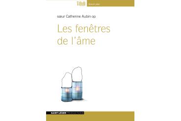 LES FENÊTRES DE L'ÂME