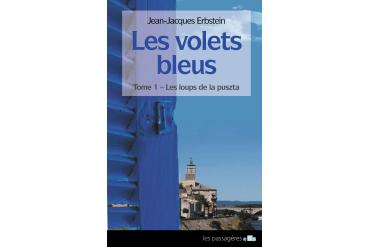 LES VOLETS BLEUS - Les loups de la puszta (tome 1)