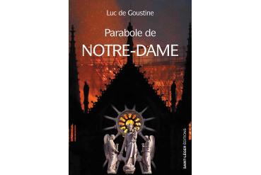 PARABOLE DE NOTRE-DAME