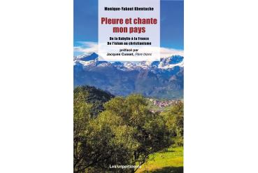 PLEURE ET CHANTE MON PAYS - De la Kabylie à la France - De l'islam au christianisme