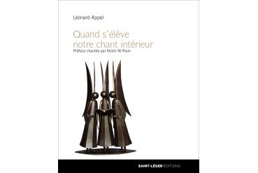 QUAND S'ÉLÈVE NOTRE CHANT INTÉRIEUR