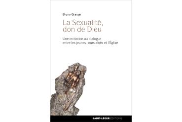 LA SEXUALITÉ, DON DE DIEU