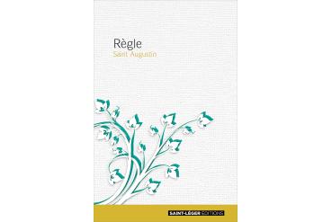 RÈGLE Saint Augustin