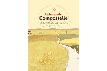 LE TEMPS DE COMPOSTELLE