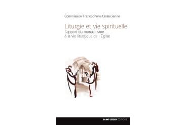 LITURGIE ET VIE SPIRITUELLE