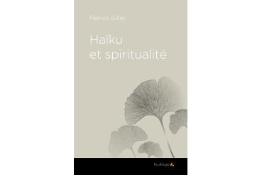 HAÏKU ET SPIRITUALITÉ